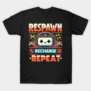 RESPAWN, RECHARGE REPEAT T-Shirt